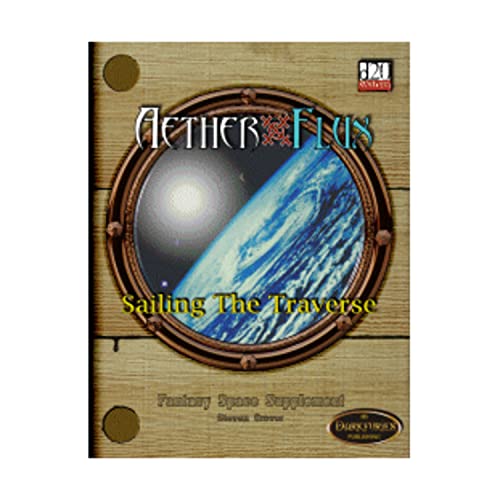 Stock image for Aether & Flux - Sailing the Traverse (Fantasy Supplements (Dark Furies) (d20)) for sale by Noble Knight Games
