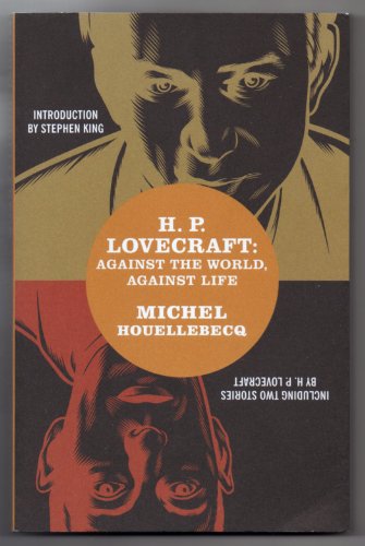 9781932416183: H. P. Lovecraft: Against the World, Against Life