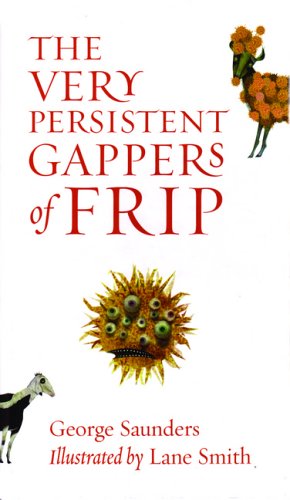 Imagen de archivo de The Very Persistent Gappers of Frip a la venta por SecondSale