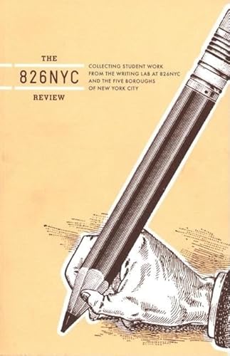 9781932416442: The 826NYC Review: Issue One