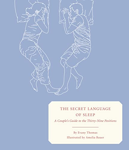 Stock image for The Secret Language of Sleep: A Couple's Guide for sale by Your Online Bookstore