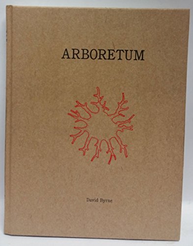 Arboretum (9781932416572) by Byrne, David