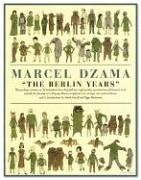 The Berlin Years (9781932416749) by Dzama, Marcel