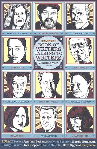 The Believer Book of Writers Talking to Writers