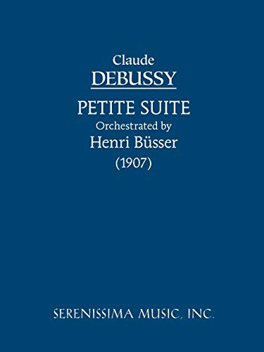 Stock image for Petite Suite - Orchestra version: Study score for sale by Lucky's Textbooks
