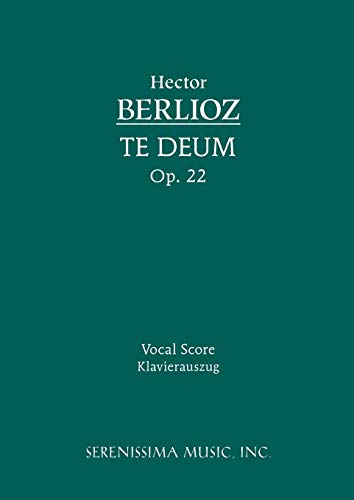 Imagen de archivo de Te Deum, Op.22: Vocal score (Latin Edition) a la venta por Lucky's Textbooks