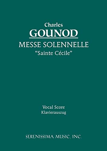9781932419351: Messe Solennelle 'Ste. Ccile': Vocal score