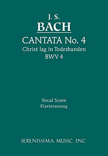9781932419481: Cantata No. 4: Christ lag in Todesbanden, BWV 4 - Vocal score