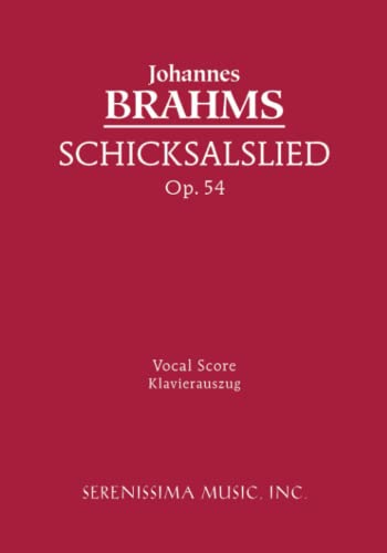 9781932419801: Schicksalslied, Op. 54 - Vocal Score