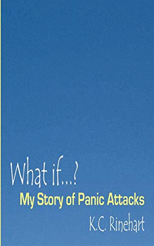 What If.? My Story of Panic Attacks