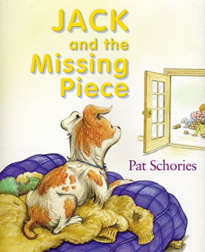 Beispielbild fr Jack and the Missing Piece (Jack's Books) zum Verkauf von SecondSale