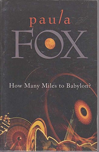 9781932425390: How Many Miles To Babylon?