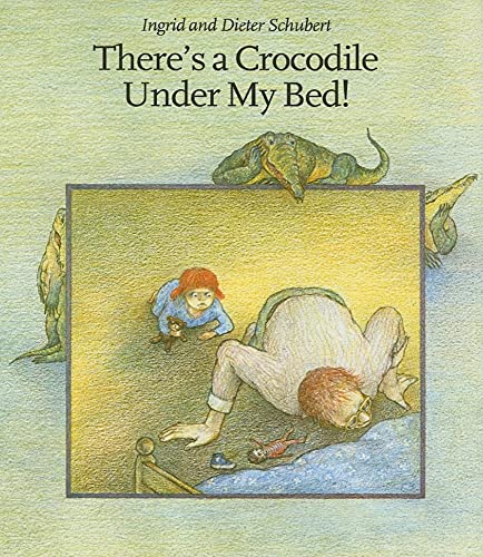 Stock image for There's a Crocodile Under My Bed! for sale by Beverly Loveless