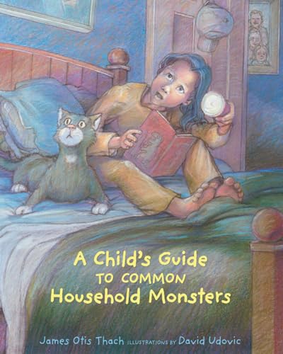 Imagen de archivo de A Child's Guide to Common Household Monsters a la venta por Better World Books