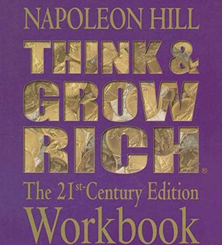 Stock image for Think and Grow Rich: The 21st Century Edition Workbook for sale by Tangled Web Mysteries and Oddities