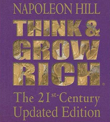 Stock image for Think and Grow Rich: The 21st-Century Updated Edition for sale by ThriftBooks-Atlanta