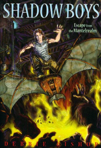 Stock image for SHADOW BOYS: ESCAPE FROM MANTLEREALM for sale by lottabooks