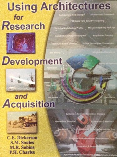 Imagen de archivo de Using Architectures for Research Development and Acquisition a la venta por Bookmans