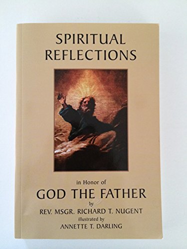 Beispielbild für Spiritual Reflections in Honor of God the Father zum Verkauf von Discover Books