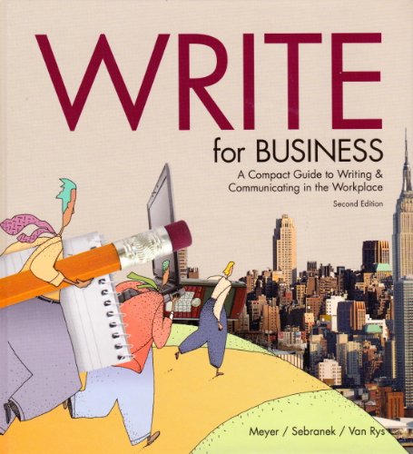 Imagen de archivo de Write for Business (2nd Edition) a la venta por Reliant Bookstore