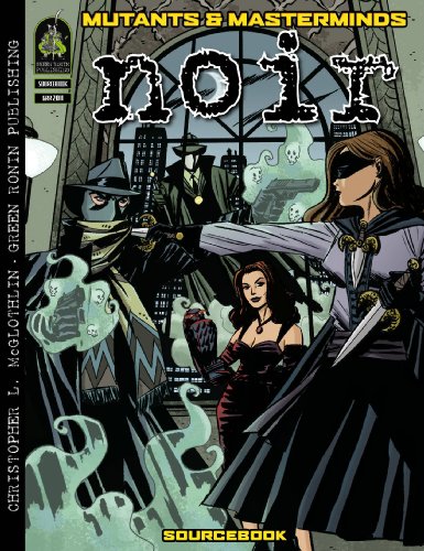 Beispielbild fr Mutants & Masterminds: Noir zum Verkauf von Half Price Books Inc.