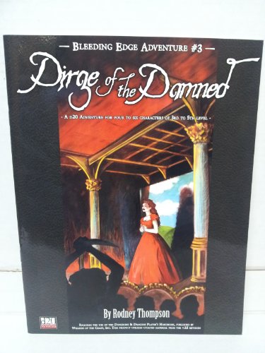 Imagen de archivo de Dirge of the Damned (Bleeding Edge Adventures (d20)) a la venta por Noble Knight Games