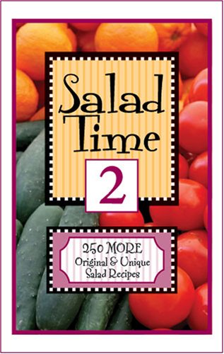 Beispielbild fr Salad Time 2 Kosher Cookbook : 250 MORE unique and original kosher salad Recipes zum Verkauf von Better World Books