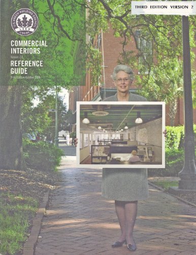 Stock image for U.S. Green Building Council Commercial Interiors Reference Guide, Version 2.0, Third Edition October 2006 for sale by Half Price Books Inc.