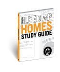 Stock image for USGBC LEED AP Homes Study Guide for sale by Goodwill of Colorado