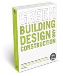 Stock image for Green Building Design and Construction for sale by ThriftBooks-Dallas