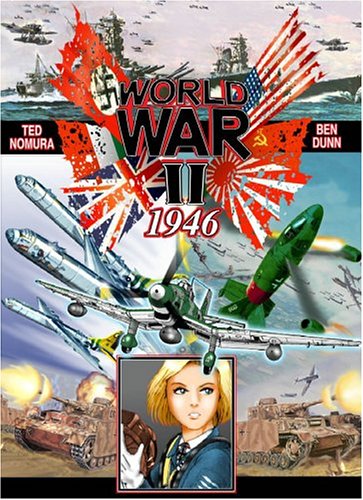 World War II Color Manga #1 (9781932453775) by Ted Nomura; Ben Dunn