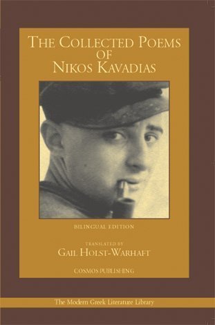 Beispielbild fr The Collected Poems of Nikos Kavadias (The Modern Greek Literature Library) (English and Greek Edition) zum Verkauf von Books Unplugged