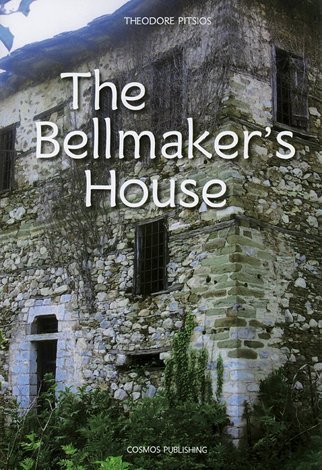 Stock image for The Bellmaker's House for sale by George Kent, Bookseller