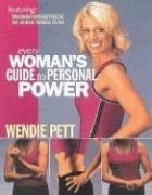 Beispielbild fr Every Woman's Guide to Personal Power: Featuring TRANSFORMETRICS(tm), The Ultimate Training System zum Verkauf von SecondSale