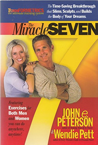 Beispielbild fr The Miracle Seven: 7 Amazing Exercises that Slim, Sculpt, and Build the Body in 20 Minutes a Day zum Verkauf von Robinson Street Books, IOBA