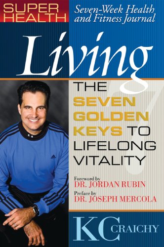 Stock image for Living the Seven Keys to Lifelong Vitality: Seven-Week Health and Fitness Journal for sale by Wonder Book