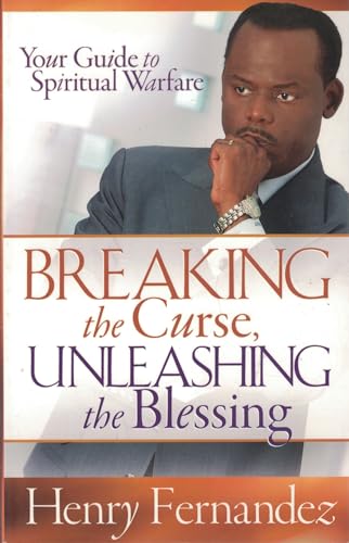 Beispielbild fr Breaking the Curse, Unleashing the Blessing zum Verkauf von Books of the Smoky Mountains