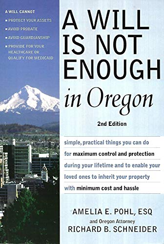 Stock image for A Will Is Not Enough in Oregon for sale by Irish Booksellers