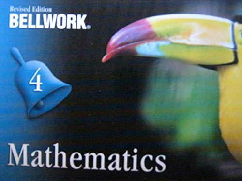 9781932469042: Bellwork Mathematics Level 4 Revised Edition