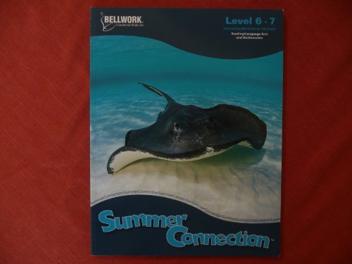 Stock image for Summer Connection Level 6-7: Conecting 6th gr. to 7th gr. (Summer Connection) for sale by -OnTimeBooks-