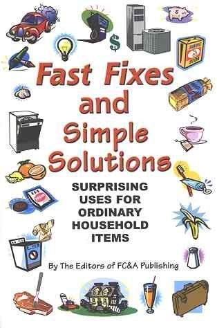 Beispielbild für Fast Fixes and Simple Solutions zum Verkauf von Wonder Book