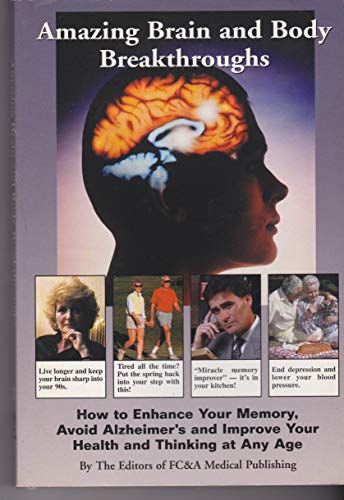 Beispielbild fr Amazing Brain and Body Breakthroughs zum Verkauf von Better World Books: West