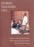 Stock image for Stories Teachers Tell for sale by Front Cover Books