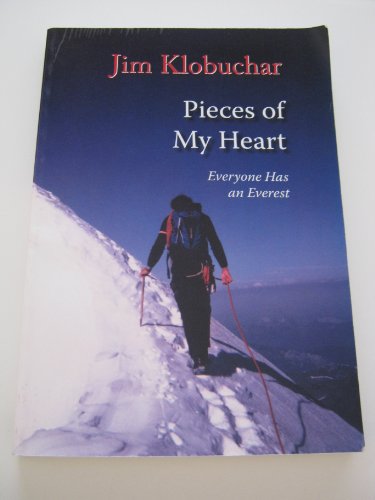 Beispielbild fr Pieces of My Heart: Everyone Has an Everest zum Verkauf von Off The Shelf
