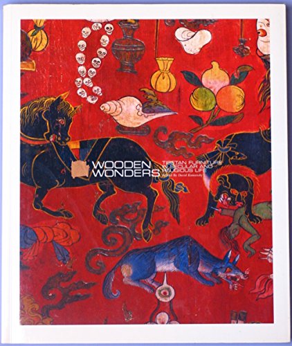 9781932476163: Wooden Wonders: Tibetan Furniture in Secular and Religious Life (Art)