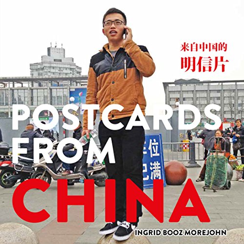 9781932476743: Postcards from China
