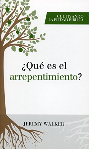 Stock image for Qu es el arrepentimiento? | What is Repentance? for sale by GF Books, Inc.