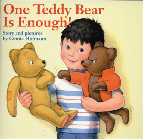 Imagen de archivo de One Teddy Bear is Enough! a la venta por ZBK Books