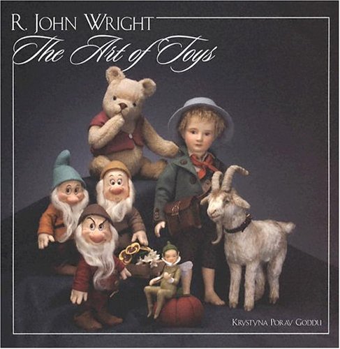 Imagen de archivo de R. John Wright: The Art of Toys a la venta por Books of the Smoky Mountains