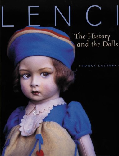 Imagen de archivo de Lenci: The History and the Dolls a la venta por BooksRun